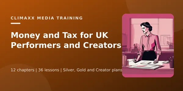 Money and Tax for UK Performers and Creators course cover