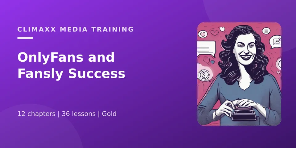 OnlyFans and Fansly Success course cover